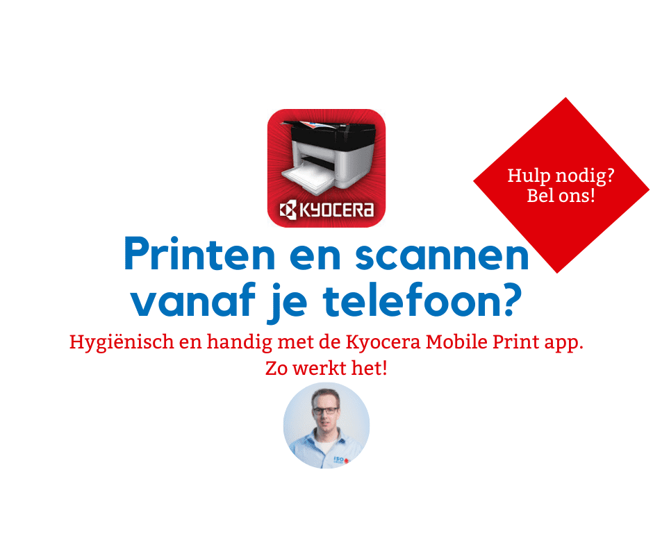 Printen en scannen vanaf je mobiel met Kyocera Mobile Print app ISO Groep